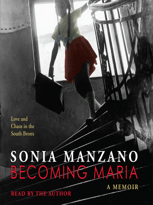 Title details for Becoming Maria by Sonia Manzano - Wait list